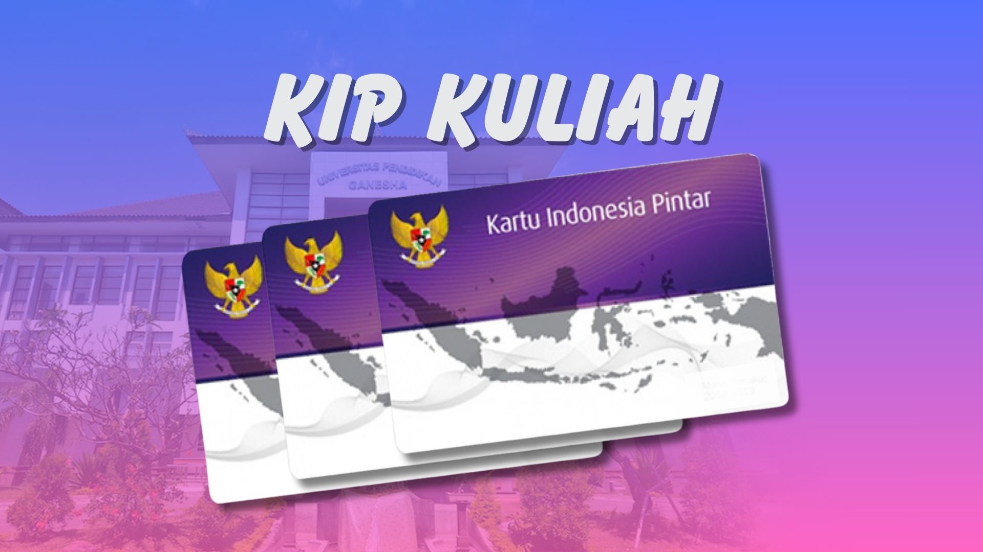 KIP Kuliah 2025